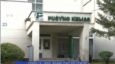 В Реабилитационном центре "Pušyno kelias" - новая волна заражения короновирусом