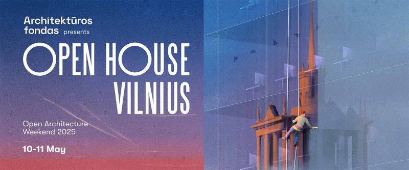В Вильнюсе проходят открытые архитектурные выходные „Open House Vilnius“